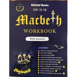 Almond Macbeth Workbook Class 11 and 12  With Answers|