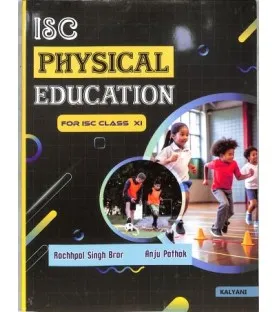 Kalyani ISC Physical Education Class 11 by Rachpal singh Brar  | Latest Edition