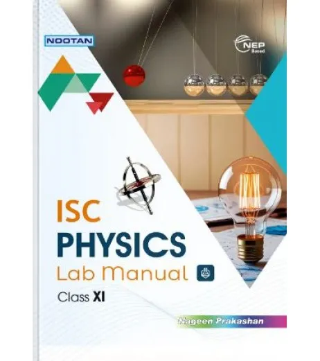 Nootan ISC Physics Lab Manual Class 11 | Latest Edition - R K Sharma