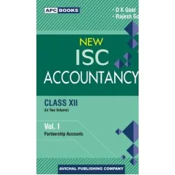 APC New I.S.C. Accountancy Class 12 Vol-I and II By D.K.