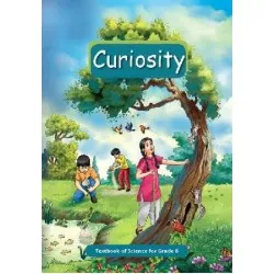 Curiosity NCERT Science Textbook for Class 6 | Latest