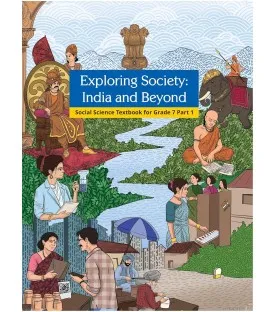 Exploring Society India and Beyond Social Science Textbook for Class 7 | Latest Edition