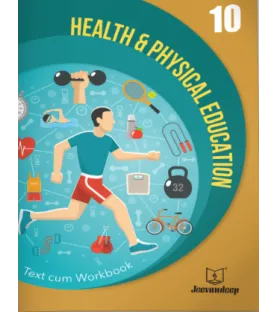 Jeevandeep health and Physical Education Std 10