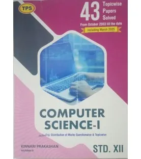 TPS Computer Science 1 | 43 Topic Wise Board Papers Solution Std 12 | Latest Edition