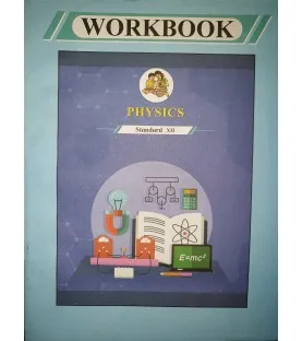 Physics Workbook Class 12 Maharashtra State Board