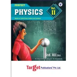 Target Publication Std.12th Perfect Physics - 2 Notes, Science (MH Board)
