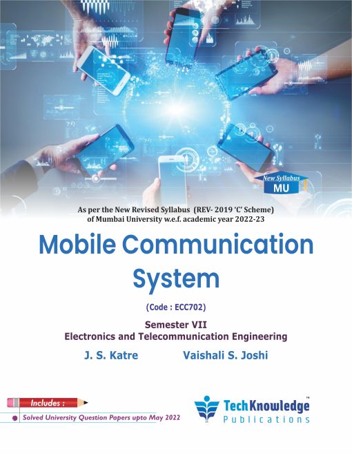 Mobile Communication System Sem 7 E&TC Engineering | Tech-knowledge Publication | Mumbai University